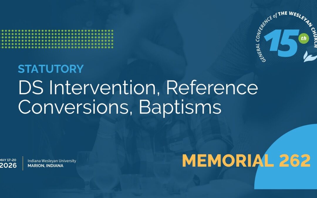 Memorial 262: DS Intervention, Reference Conversions, Baptisms